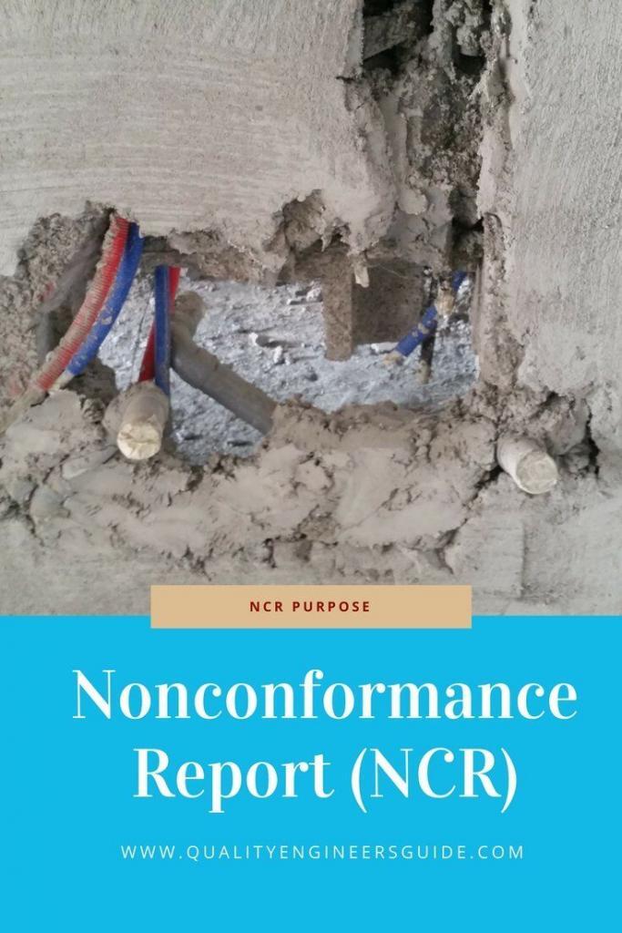 Non conformance report ncr and purpose